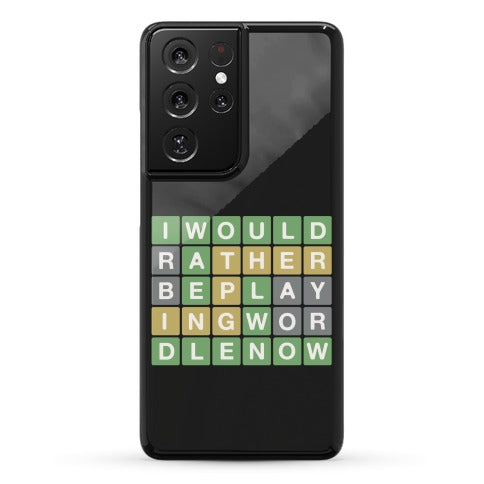 I Would Rather Be Playing Wordle Now Parody Phone Case